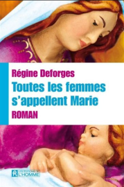 Toutes les femmes s'appellent Marie